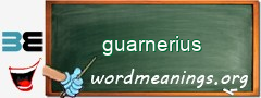 WordMeaning blackboard for guarnerius